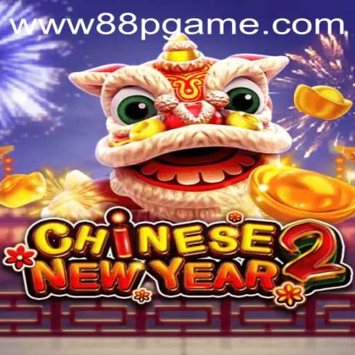CHINESENEWYEAR2: Dive into the Enchanting World of 88PGAME