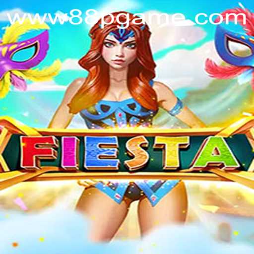 Discovering Fiesta: An Engaging Journey with 88PGAME