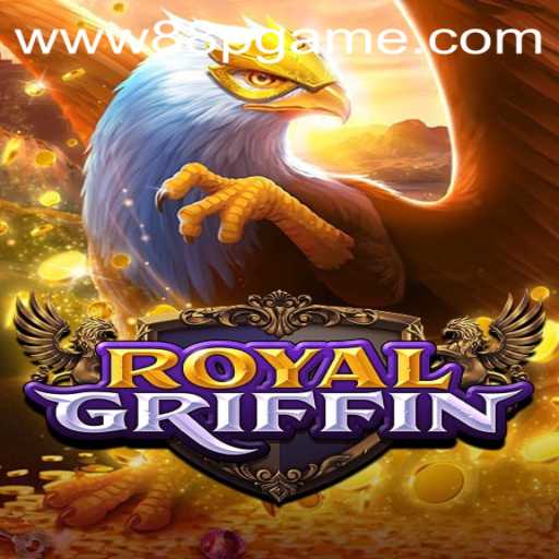 RoyalGriffin: The Epic Gaming Experience of 88PGAME